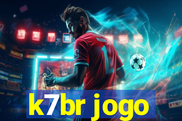 k7br jogo